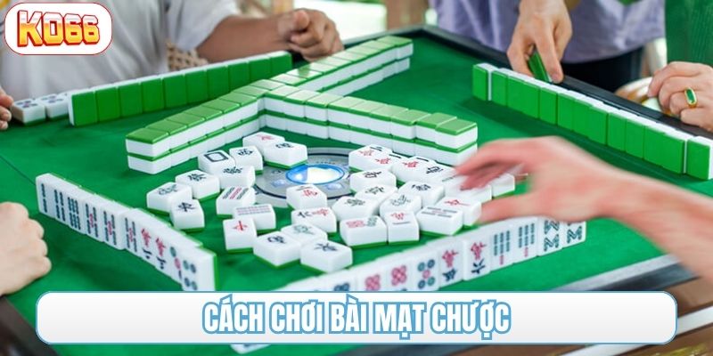 cách chơi bài mạt chược