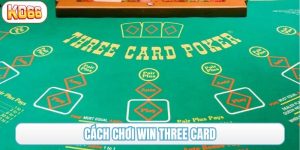 cách chơi win three card