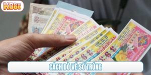 cách dò vé số trúng