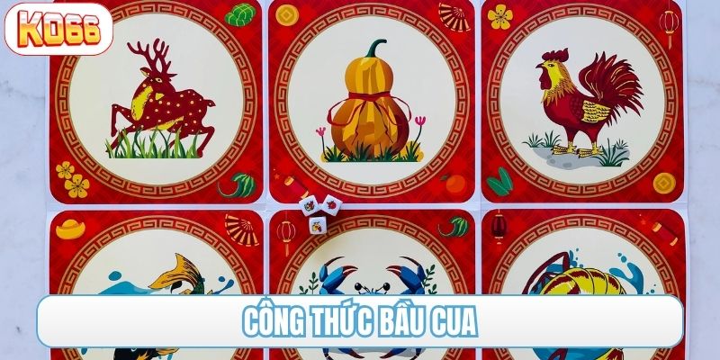 công thức bầu cua