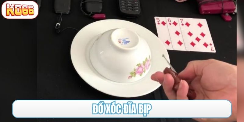 đồ xóc đĩa bịp