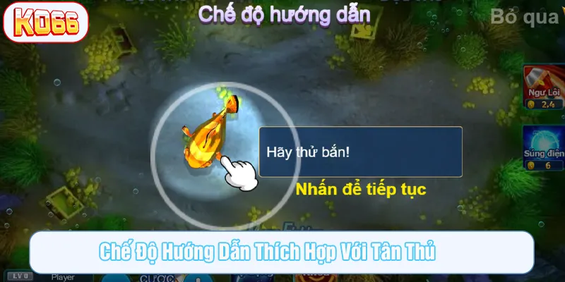 Có chế độ hướng dẫn cho tân thủ tại KO66