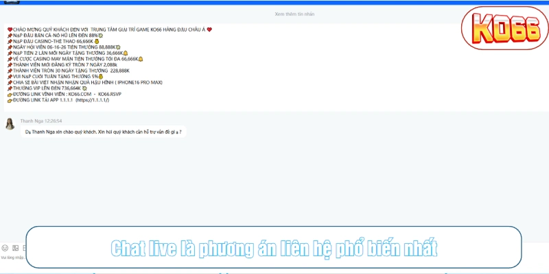 Chat live là phương án liên hệ phổ biến nhất