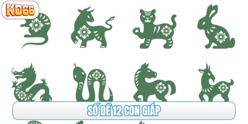 số đề 12 con giáp