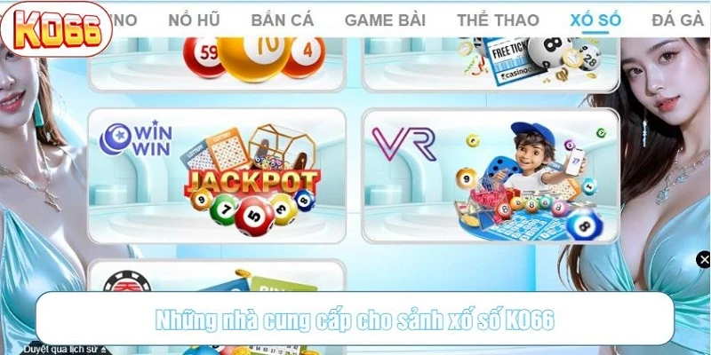 Những nhà cung cấp chính cho sảnh game