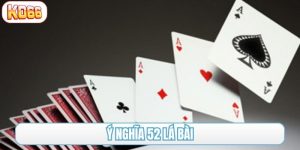 ý nghĩa 52 lá bài